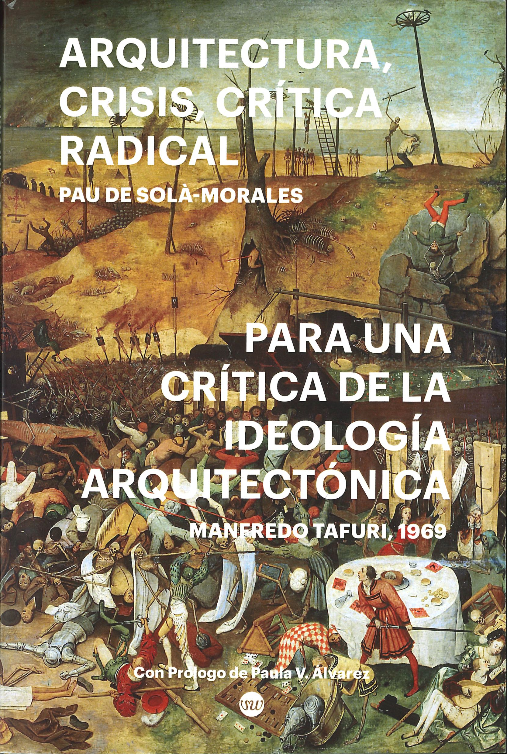 Arquitectura, Crisis, Crítica Radical.